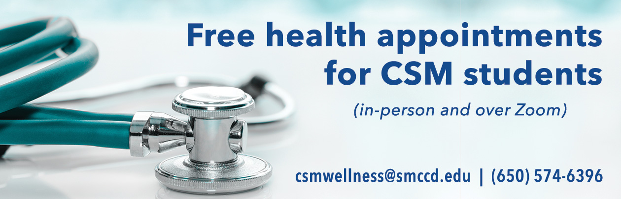 Free health appointments for CSM students (in-person and over Zoom)